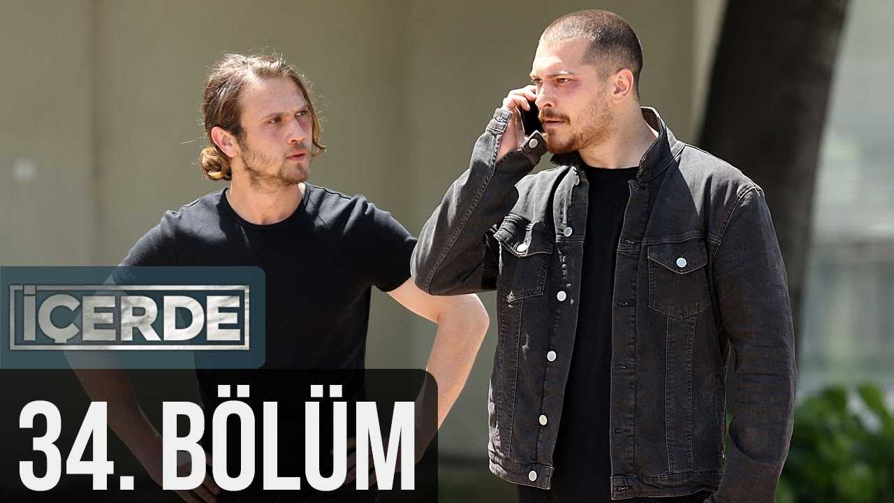 İçerde 34.Bölüm izle