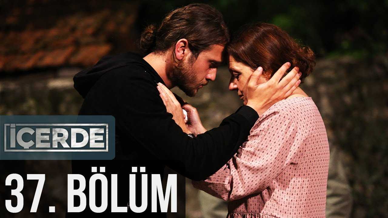 İçerde 37.Bölüm izle