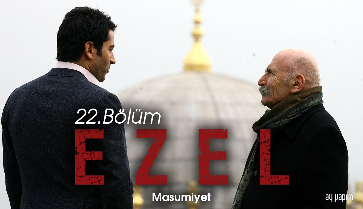 Ezel – 22.Bölüm