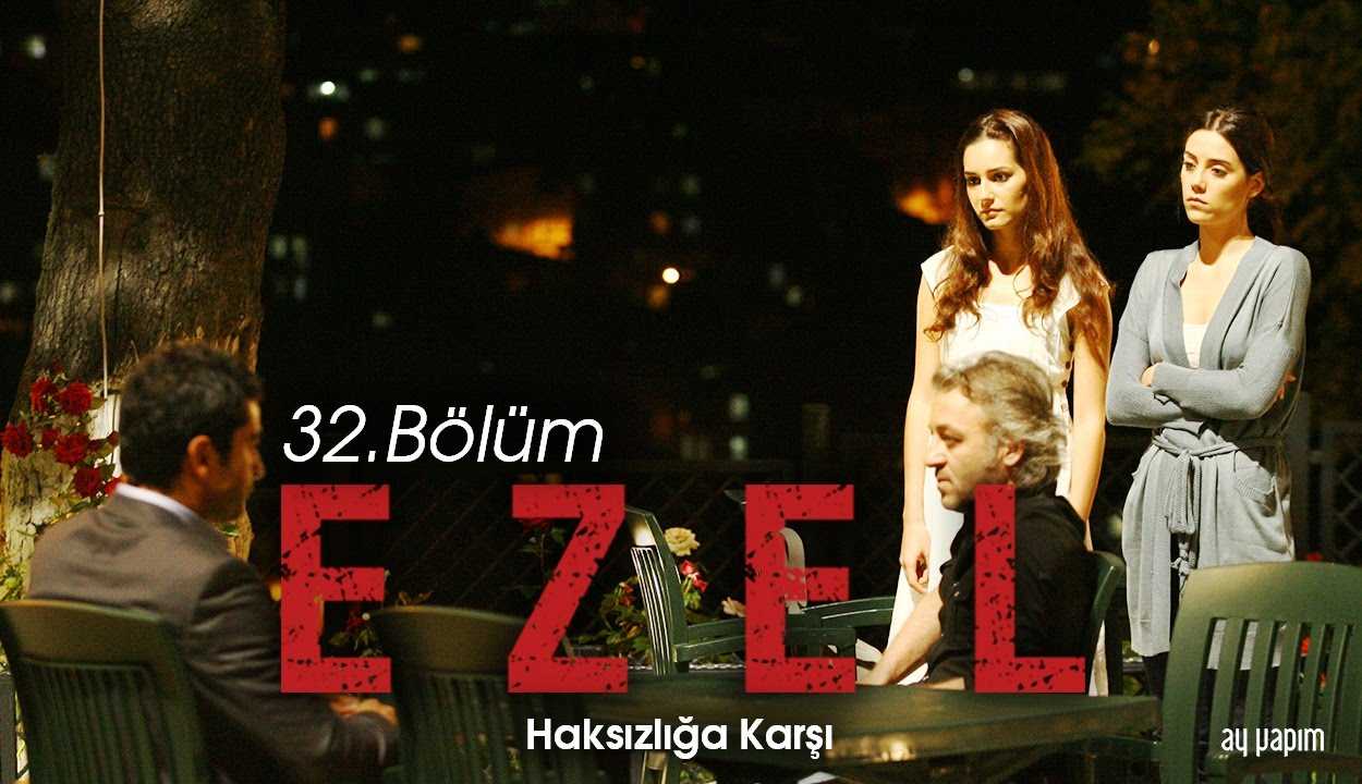 Ezel – 32.Bölüm