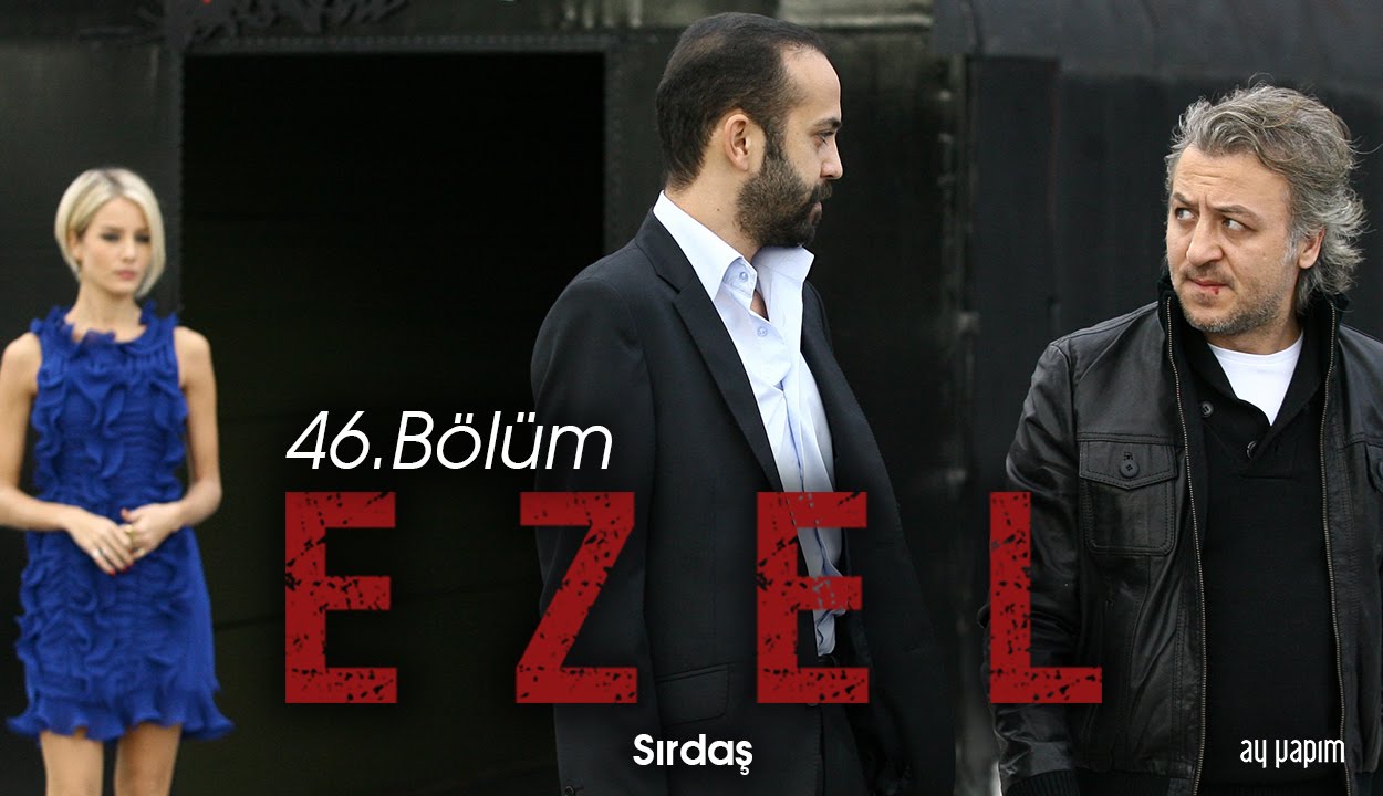 Ezel – 46.Bölüm